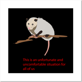 Uncomfortable Opossum Posters and Art